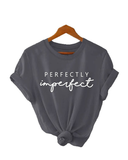 Perfectly imperfect t-shirt