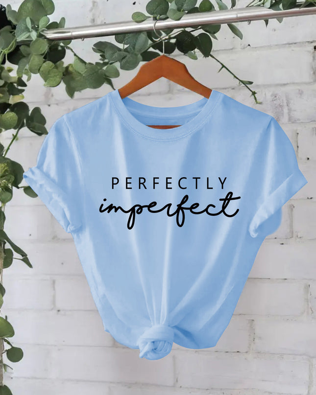 Perfectly imperfect t-shirt
