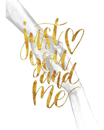 White sash with gold text 'Just You and Me' on a white background